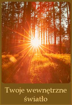 Karta Anielska na dziś - Twoje wewnętrzne światło