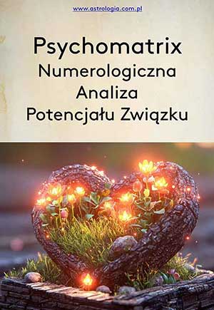 Psychomatrix dla Par – Numerologiczna Analiza Potencjału Związku