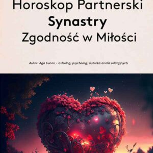 Horoskop Partnerski Synastry – Zgodność w Miłości