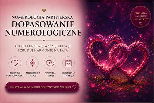 Numerologia Partnerska – Dopasowanie Numerologiczne